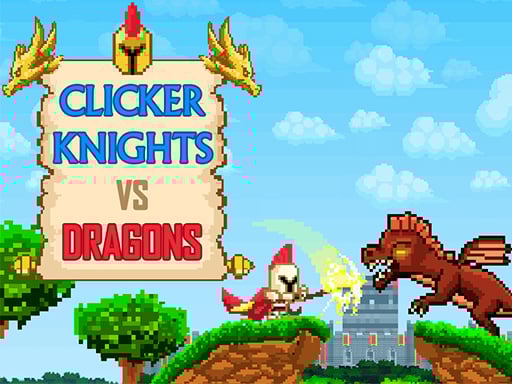 Clicker Knights vs dragoni