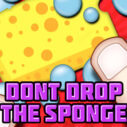 dont drop the sponge