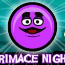 grimace night