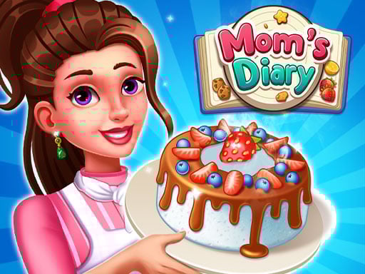 Moms Diary: Jocuri de gătit